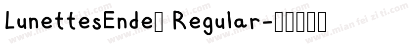 LunettesEnde3 Regular字体转换